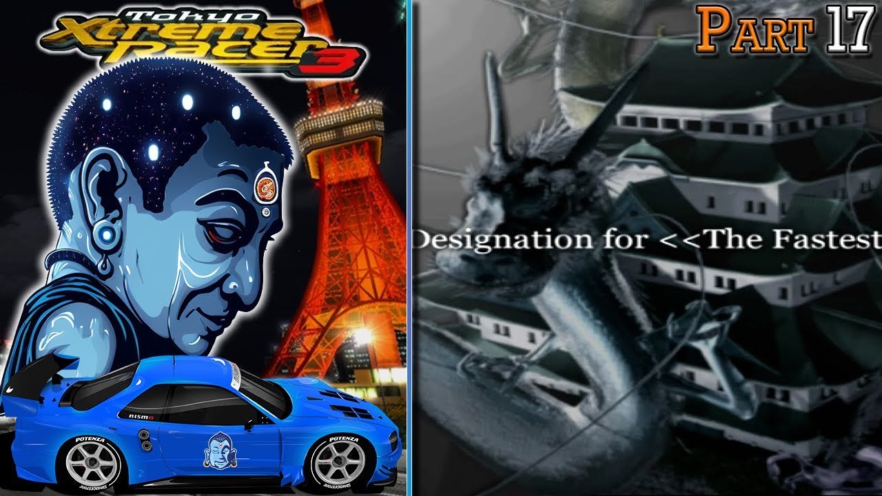 Nagoya Stage 2 | Tokyo Xtreme Racer 3 | 20 Years Later Part 17