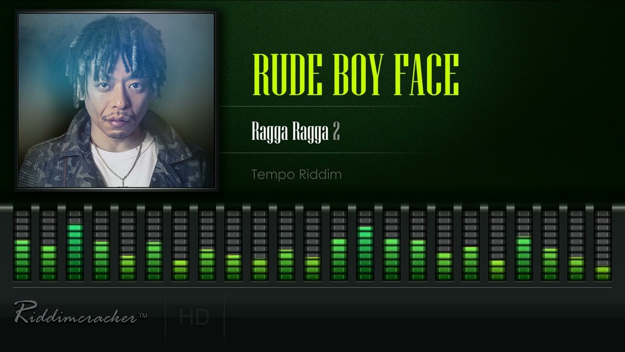 Rude Boy Face - Ragga Ragga 2 (Tempo Riddim) [HD] - YouTube
