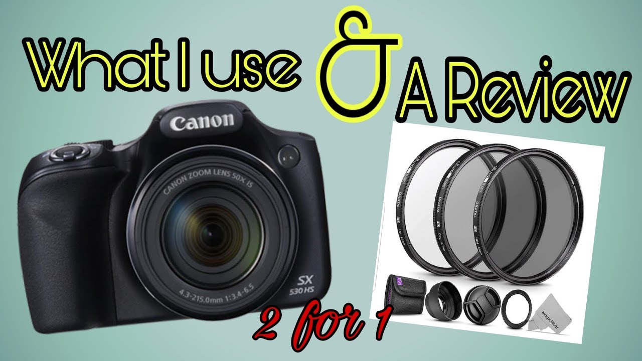 What I use | Canon SX530hs and Attachment review - YouTube