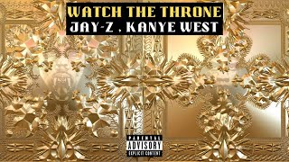 JAY-Z , Kanye West - W̶A̶T̶C̶H̶ ̶T̶H̶E̶ ̶T̶H̶R̶O̶N̶E̶ (Deluxe
