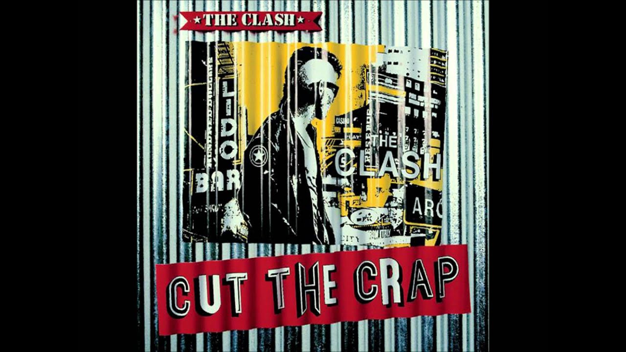 The Clash - This is England (Cut the Crap) - YouTube