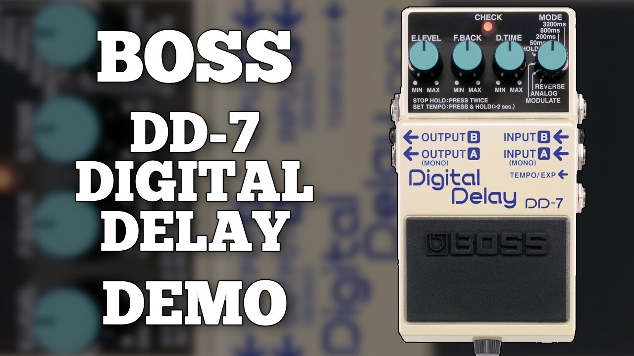 BOSS DD-7 Digital Delay - コンパクトながら高性能なデジタルディレイ