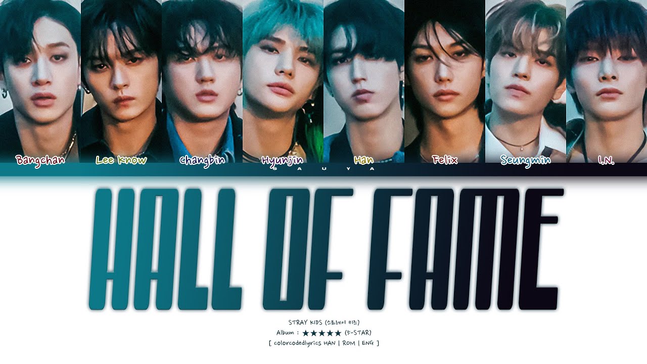 Stray Kids (스트레이 키즈) – ❝ Hall of Fame (위인전