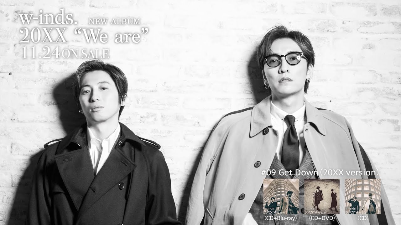 TRAILER(short)】w-inds. 14th Album「20XX “We are”」(2021.11.24