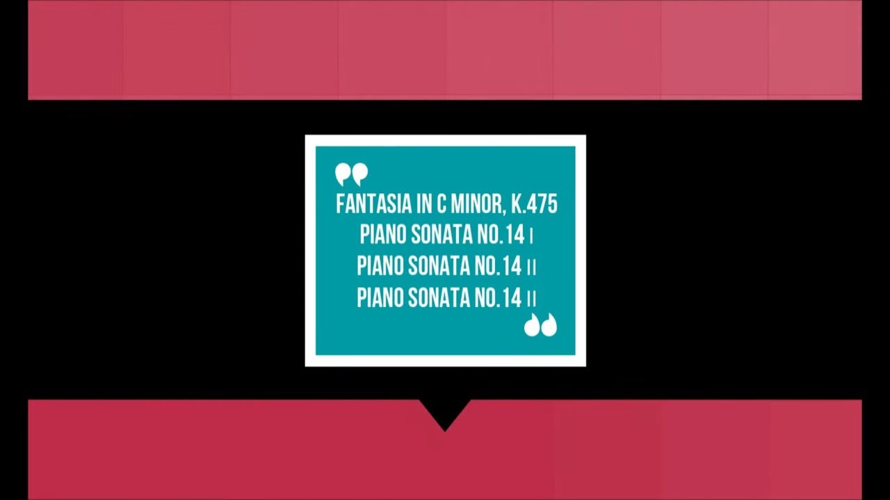 モーツァルト：幻想曲ハ短調K.475 ピアノ・ソナタ第14番 ハ短調, K.457