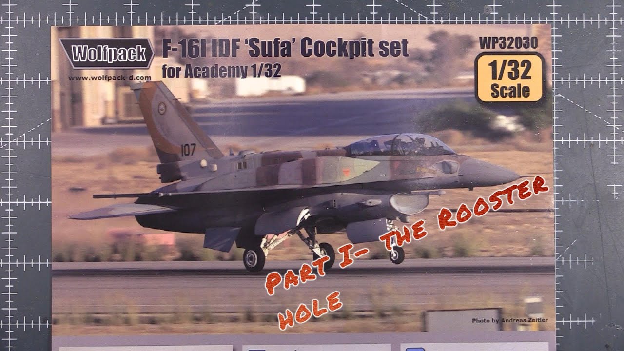 Academy 1/32 F-16I Sufa Part I- Wolfpack Resin Cockpit - YouTube
