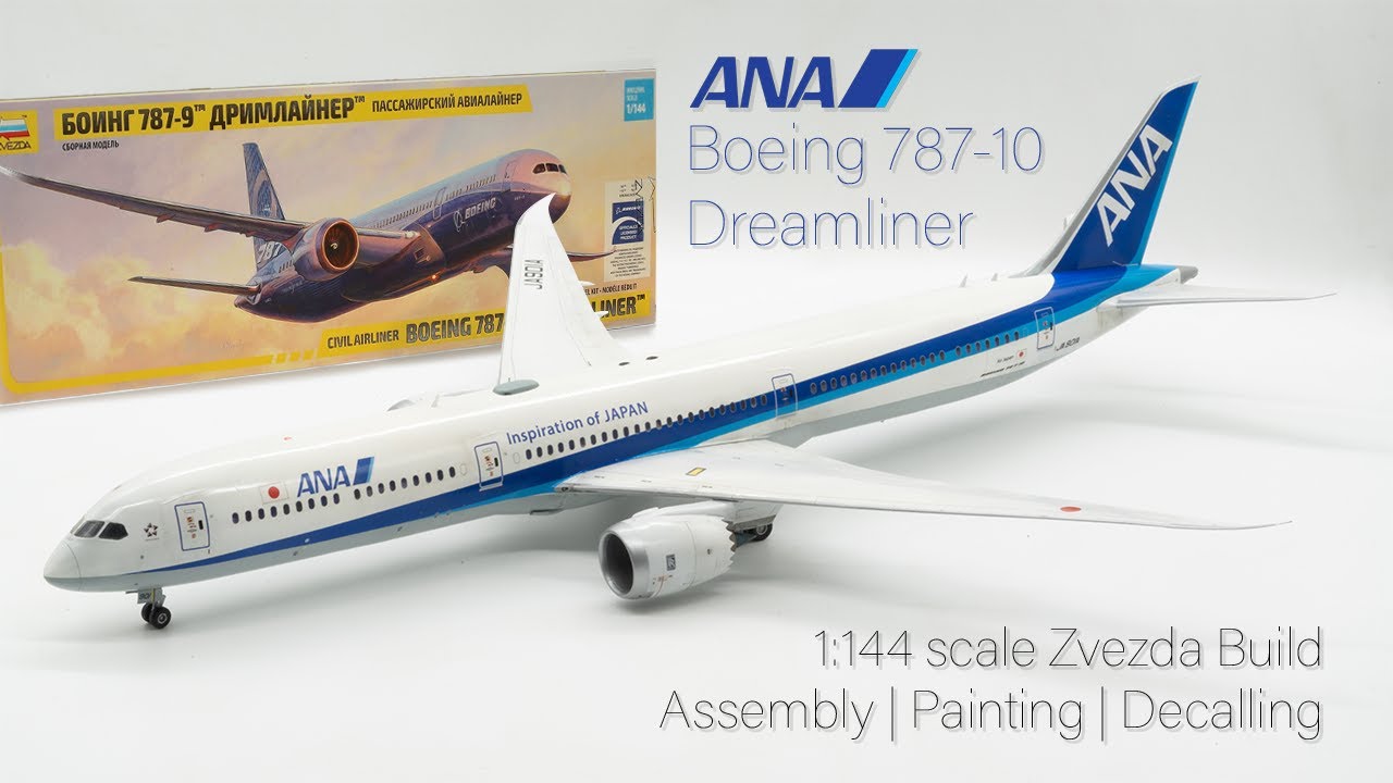 All Nippon Airways (ANA) Boeing 787-10 Dreamliner (Zvezda 1/144