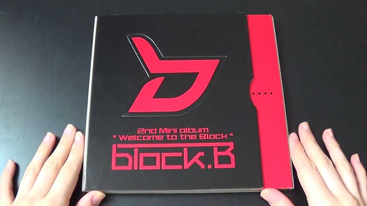 Unboxing Block B 블락비 2nd Mini Album Welcome to the Block
