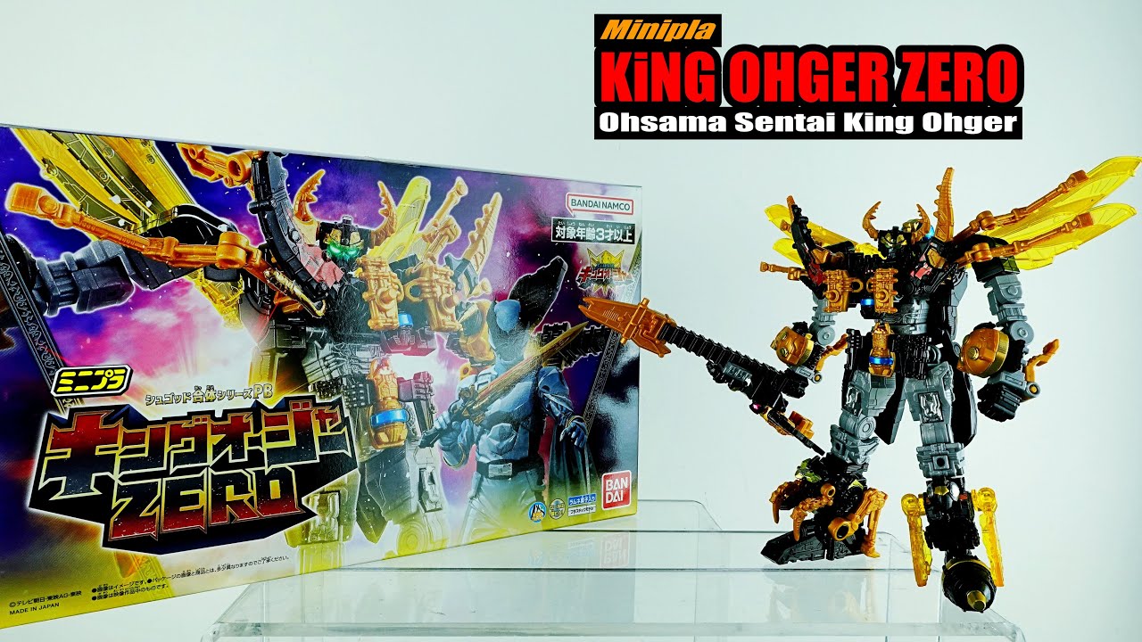 Review MINIPLA King Ohger Zero 王様合体キングオージャーZERO - YouTube