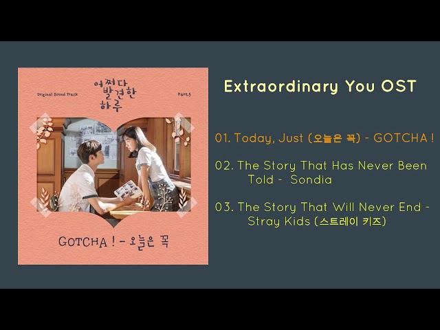 Extraordinary You OST [어쩌다 발견한 하루 OST] [Part 5-7] - YouTube