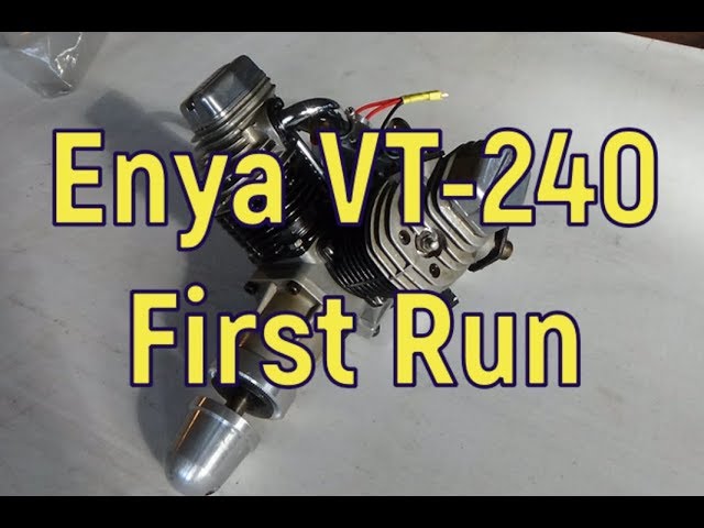 Enya VT-240 First Run - YouTube