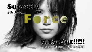 Superfly「Force （初回限定盤）」 | Warner Music Japan