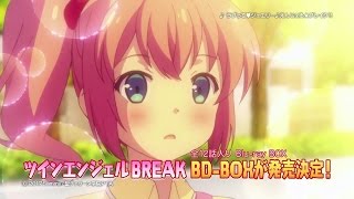 ツインエンジェルBREAK】BD-BOX 2017年8月23日（水）発売決定！ - YouTube