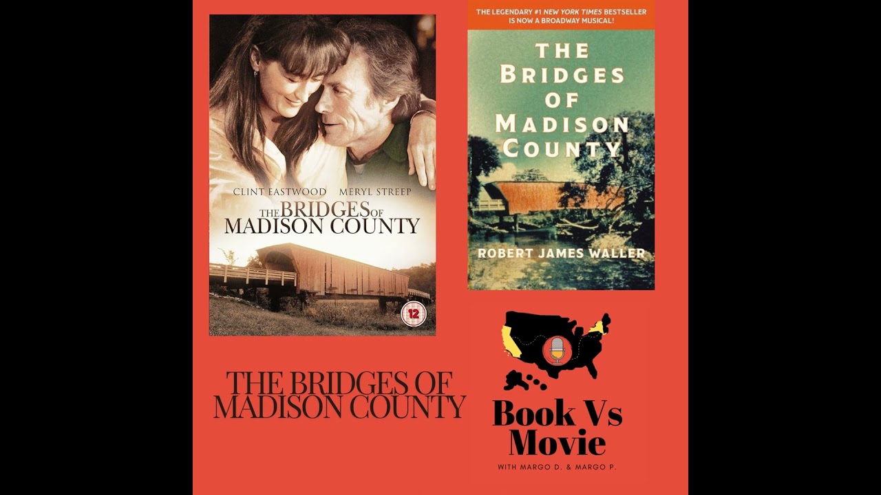 The Bridges of Madison County (1995) Robert James Waller, Clint