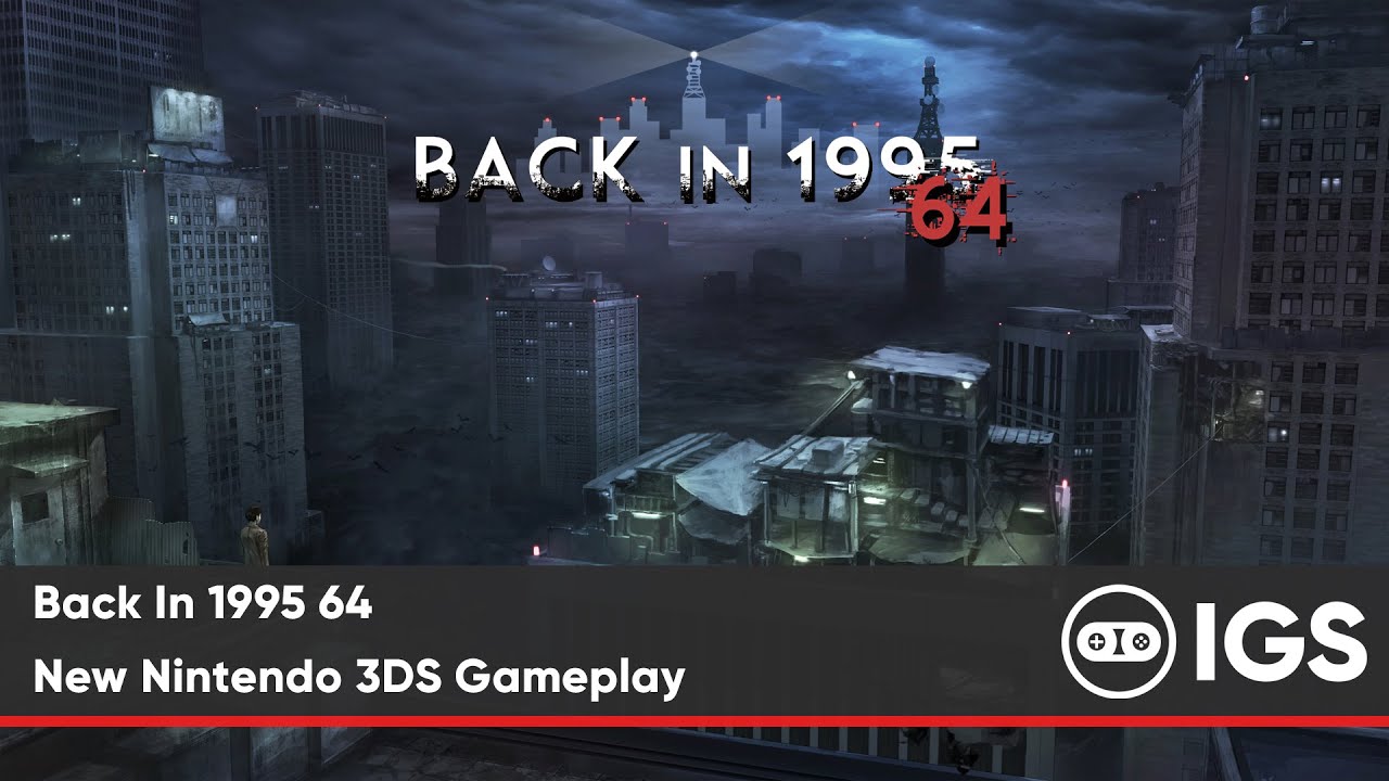 Back In 1995 64 | New Nintendo 3DS Gameplay - YouTube