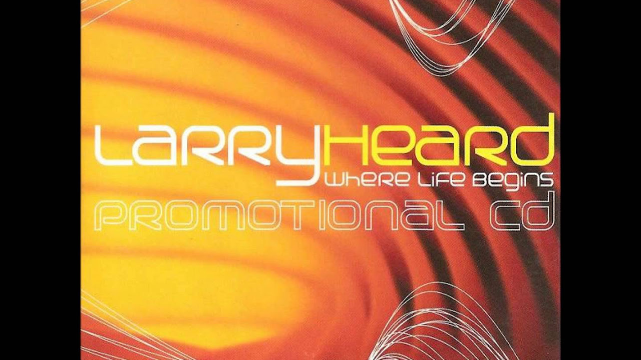 Larry Heard - Change Your Mind - YouTube