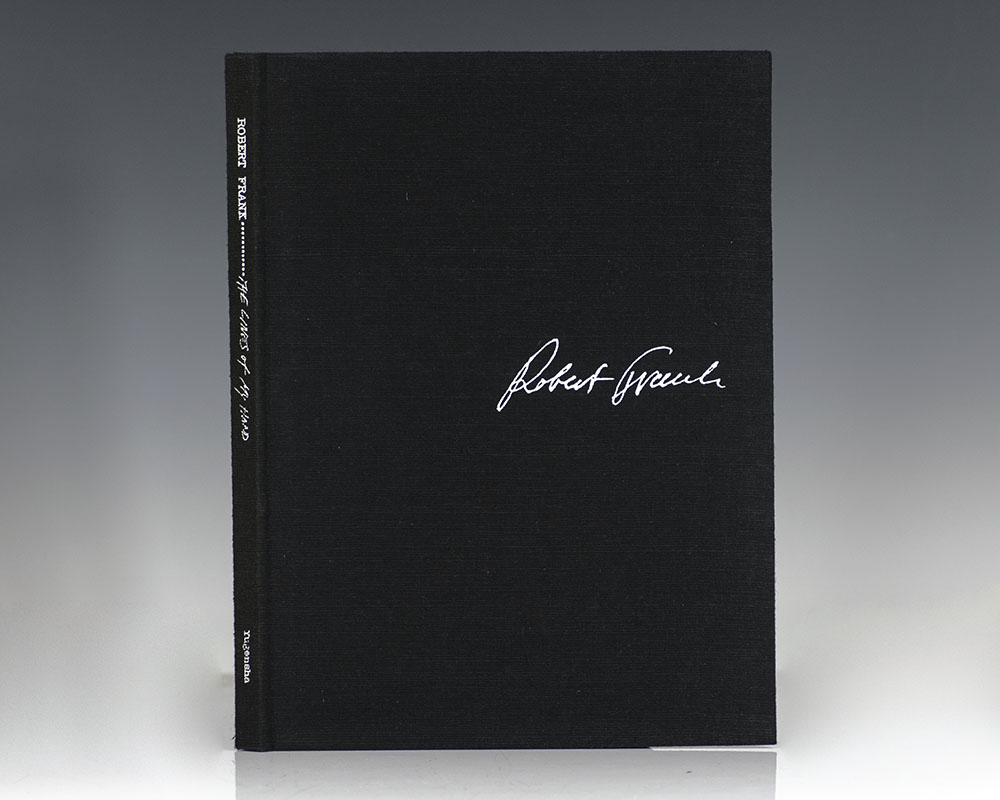 The Lines of My Hand Robert Frank First Edition Signed