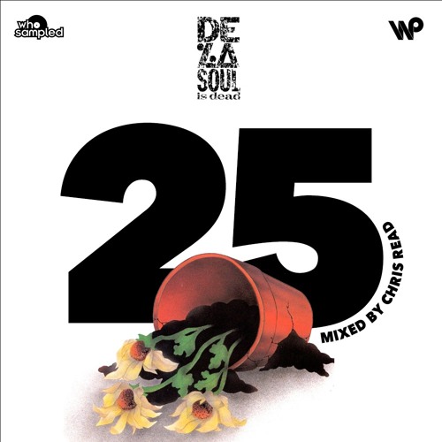 Listen to De La Soul 'De La Soul Is Dead' 25th Anniversary Mixtape