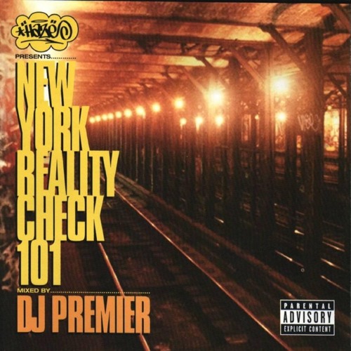 Stream DJ Premier: New York Reality Check 101 (1997) by