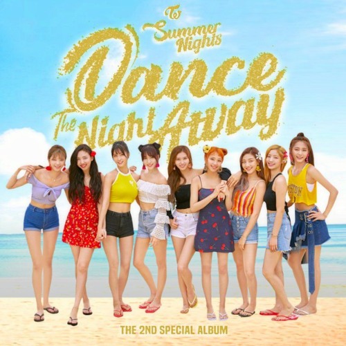 Stream TWICE (트와이스) 'DANCE THE NIGHT AWAY' Instrumental by