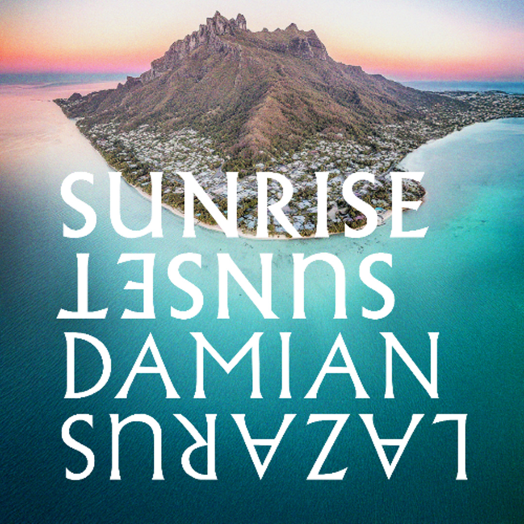 Sunrise / Sunset ダライ・ラマ Stream Sunrise Sunset 13 - Damian