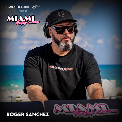 Stream Roger Sanchez - Live @ 1001Tracklists x DJ Lovers Club pres