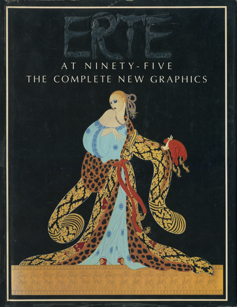 古書古本 dessin: Erte at Ninety Five / The Complete New Graphics