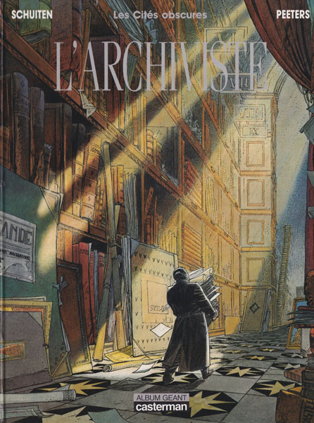 古書古本 dessin: L'archiviste: Les Cites obscures（ブノワ