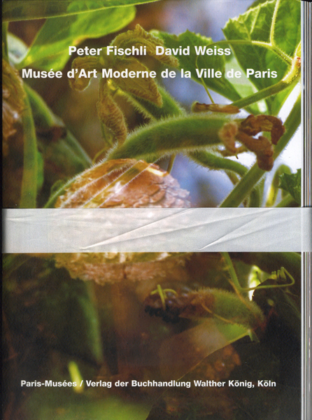 古書古本 Totodo：Peter Fischli David Weiss - Musee d'Art Moderne