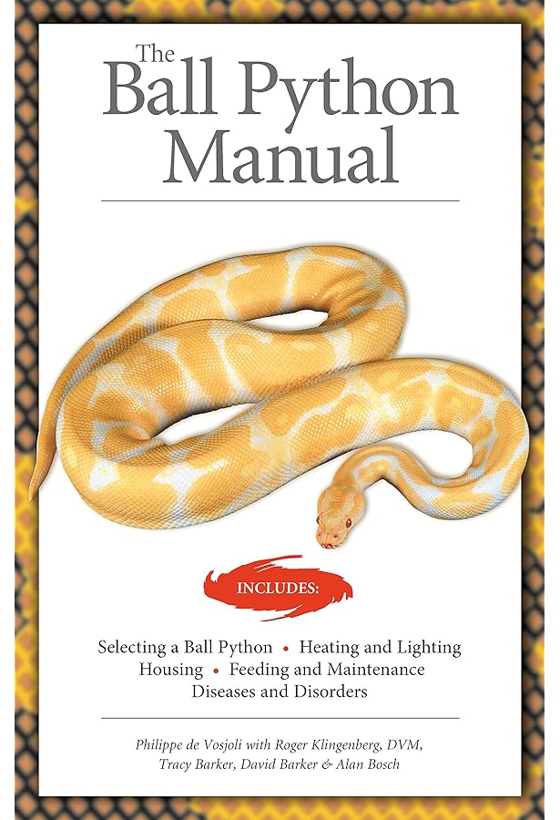 Complete Ball Python, A Comprehensive Guide to Care, Breeding, and
