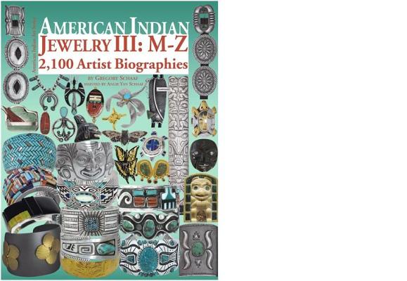 American Indian Jewelry III: M-Z (Hardcover) | Third Place Books