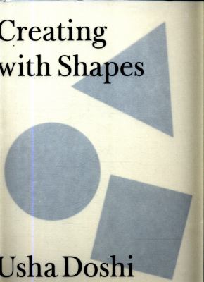 Creating with Shapes book by Usha Doshi: 9781527212138
