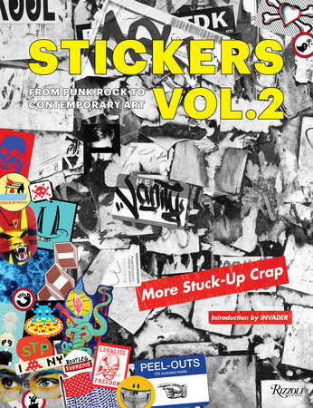 Stickers Vol. 2: From Punk Rock to Contemporary Art. (aka More