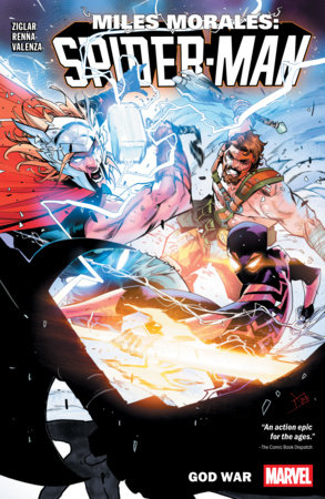 Miles Morales: Spider-Man By Cody Ziglar Vol. 7 - God War by Cody