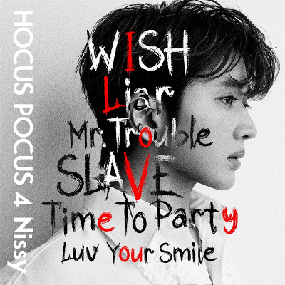 HOCUS POCUS 4（CD+Blu-ray Disc）｜Nissy（西島隆弘）｜mu-moショップ