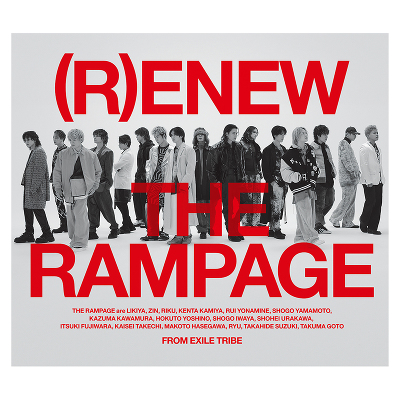 R)ENEW(2CD+DVD:Music Video盤)｜THE RAMPAGE from EXILE TRIBE｜mu-mo