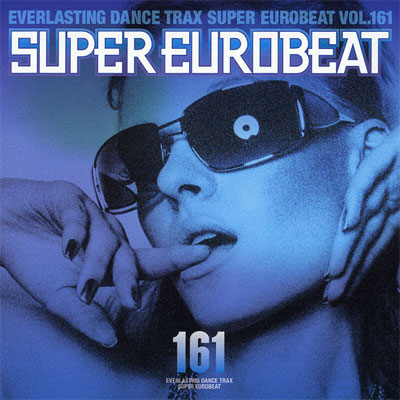 SUPER EUROBEAT VOL．161｜SUPER EUROBEAT｜mu-moショップ