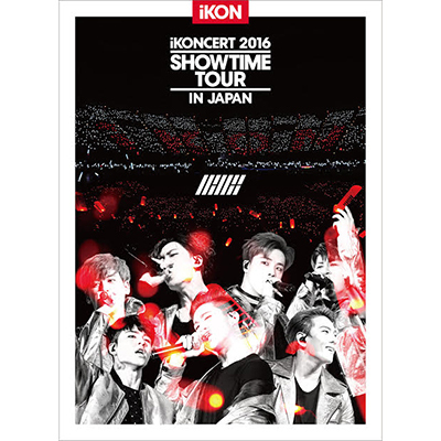 iKONCERT 2016 SHOWTIME TOUR IN JAPAN（Blu-ray+スマプラ）｜iKON｜mu