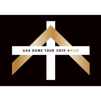 初回生産限定盤】AAA DOME TOUR 2019 +PLUS（DVD3枚組）｜AAA｜mu-mo