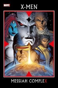 X-MEN：メサイア・コンプレックス Vol.1』｜感想・レビュー - 読書メーター