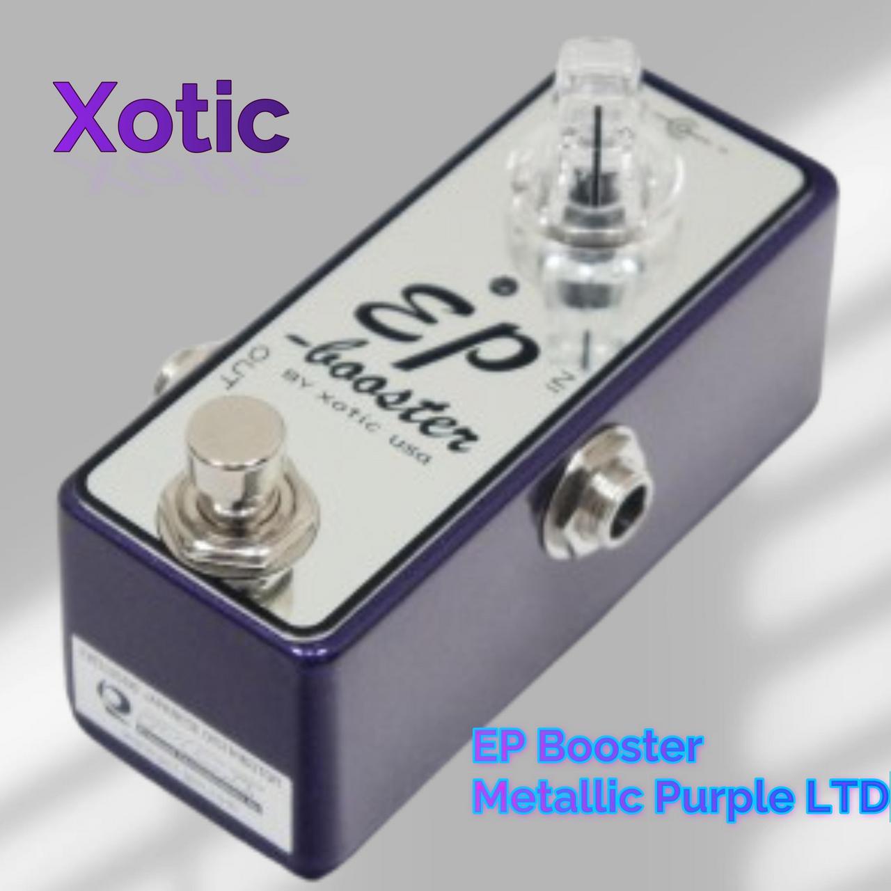 Xotic EP Booster Metallic Purple LTD（新品/送料無料）【楽器検索