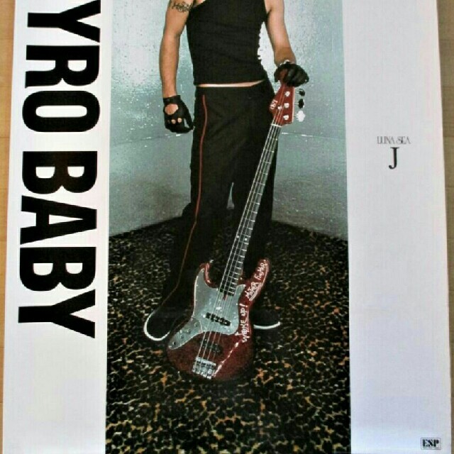 LUNA SEAジェイJさんESPポスター非売品ベースPYRO BABY小野瀬潤の通販