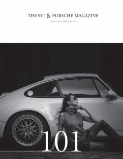 THE 911 ＆ PORSCHE MAGAZINE（ザ911アンドポルシェマガジン） 101号