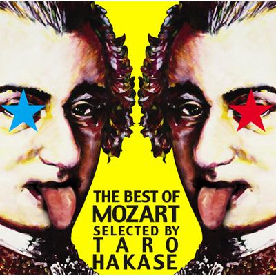 Best Of Mozart Selected By Taro Hakase : 葉加瀬太郎 | HMV&BOOKS