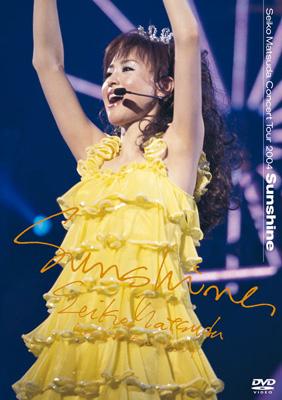 SEIKO MATSUDA CONCERT TOUR 2004 Sunshine : 松田聖子 | HMV&BOOKS
