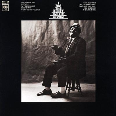 I Am The Blues : Willie Dixon | HMV&BOOKS online - MHCP-422