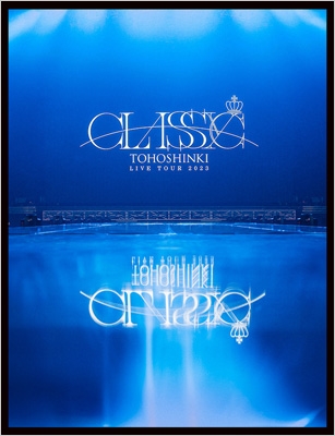 東方神起 LIVE TOUR 2023 ～CLASSYC～【初回生産限定盤】(3DVD
