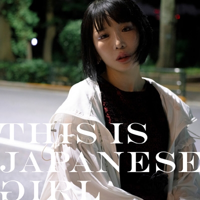 THIS IS JAPANESE GIRL (+DVD) : 大森靖子 | HMV&BOOKS online - AVCD