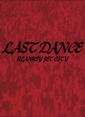 LAST DANCE COMPLETE BOX【完全生産限定盤】(2Blu-ray+4SHM-CD