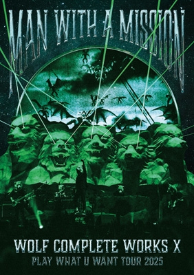 Wolf Complete Works X ～MAN WITH A ”15th” MISSION PLAY WHAT U WANT